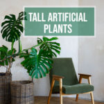 Tall Artificial Plants